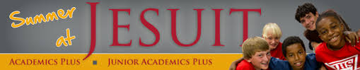 Advertisement: Jesuit Academics + Fun